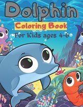 Dolphin Coloring Book for Kids ages 4-6
