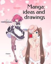 Manga: ideas and drawings