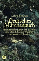 Bechsteins Märchensammlung 2 - Deutsches Märchenbuch