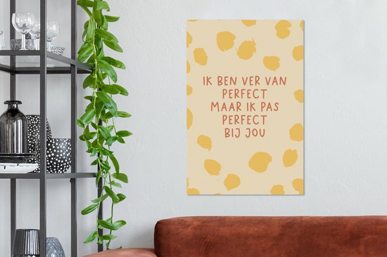 Canvas Schilderij Relatie - Stel - Quotes - Spreuken - Ik pas perfect bij jou - 60x90 cm - Wanddecoratie