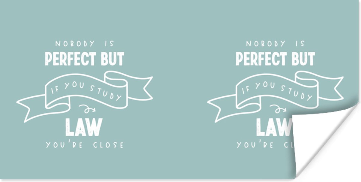 Poster Quotes - Studeren - Rechten - 40x20 cm