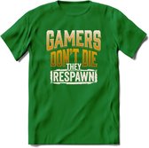 Gamers don't die T-shirt | Geel | Gaming kleding | Grappig game verjaardag cadeau shirt Heren – Dames – Unisex | - Donker Groen - S
