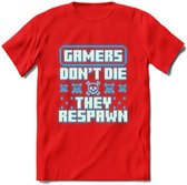 Gamers don't die pixel T-shirt | Neon Blauw | Gaming kleding | Grappig game verjaardag cadeau shirt Heren – Dames – Unisex | - Rood - XXL