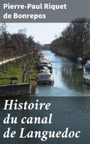 Histoire du canal de Languedoc