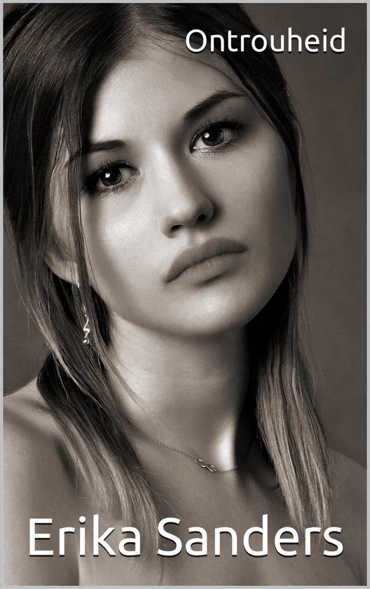Ontrouheid (ebook), Erika Sanders 1230005442355 Boeken
