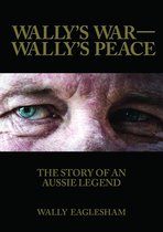 Wally's War-Wally's Peace