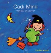 Heksje Mimi - Heksje Mimi tovert iedereen in slaap (POD Turkse editie)
