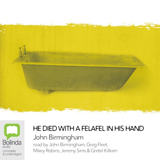 He Died with a Felafel in His Hand