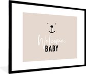 Fotolijst incl. Poster - Quotes - Welcome baby - Baby - Spreuken - Kids - Kinderen - 80x60 cm - Posterlijst
