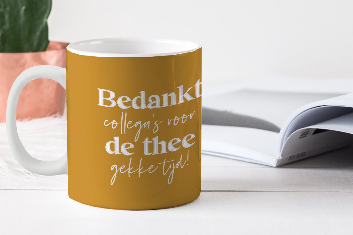Mok - Koffiemok - Quotes - Werk - 'Bedankt collega's voor de thee gekke