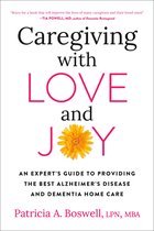 Caregiving with Love and Joy