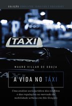 A vida no táxi: uma análise sociojurídica dos conflitos e das regulações no mercado da mobilidade urbana em São Gonçalo