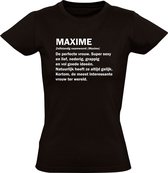 Maxime grappig Dames t-shirt | verjaardag | cadeau | kado | shirt | Zwart