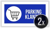 Borden | Pictogram | "Parking klanten" | Parkeren | Parkeerplaats voorbehouden | Cliënteel | Parking vrijhouden | Privé parking | Parkeerverbod | Shopping | Rechthoek | 30 x 15 cm | 2 stuks |
