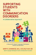Supporting Students with Communication Disorders. A Collaborative Approach
