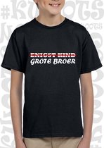 ENIGST KIND GROTE BROER kids t-shirt - Zwart - Maat 140 - Korte mouwen - Ronde hals - Big brother - Bekendmaking baby - Aankondiging zwangerschap