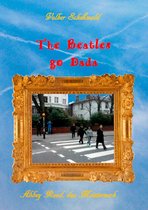 Auf der Suche nach einer Identität 6 - The Beatles go Dada