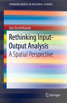 SpringerBriefs in Regional Science - Rethinking Input-Output Analysis