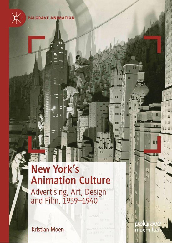 Palgrave Animation New York's Animation Culture (ebook), Kristian Moen