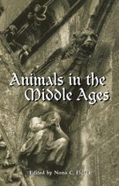 Routledge Medieval Casebooks - Animals in the Middle Ages