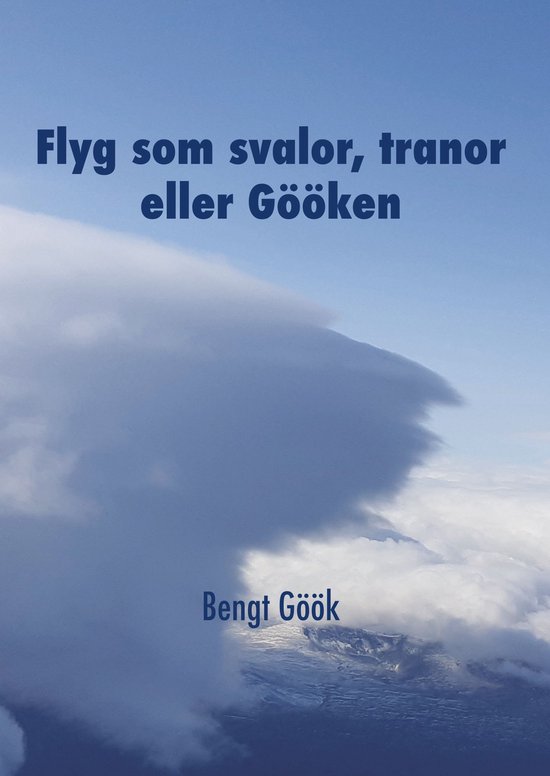 Flyg som svalor, tranor eller Gööken - cover