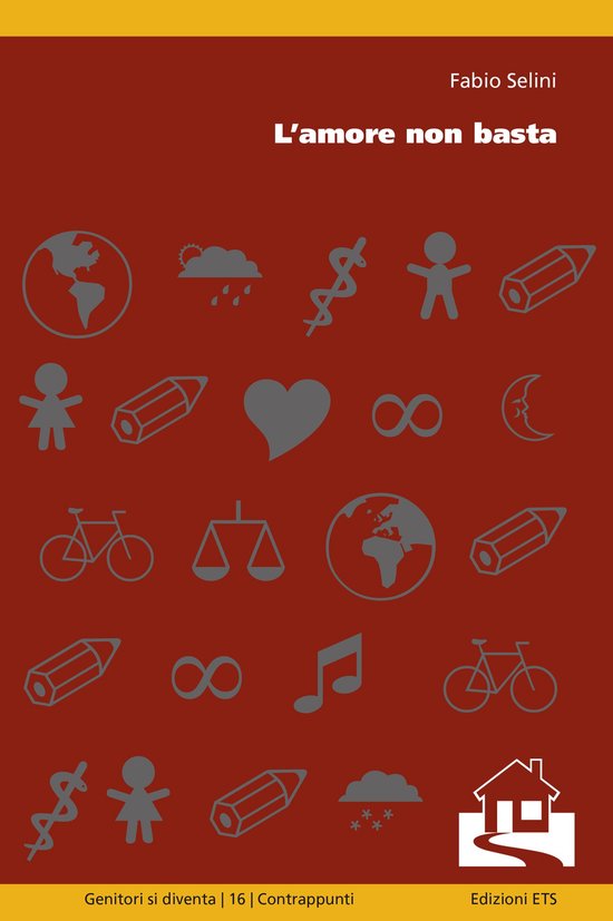 Genitori si diventa - L'amore non basta - cover