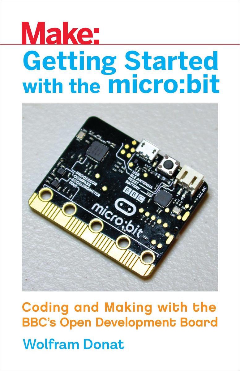 Getting Started with the micro:bit - Wolfram Donat