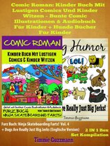 Comic Roman: Kinder Buch Mit Lustigen Comics Und Kinder Witzen - Bunte Comic Illustrationen & Audiobuch für Kinder + Hunde Bücher für Kinder: 2 In 1 Furz Buch Box Set