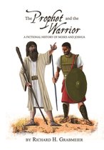 The Prophet and the Warrior