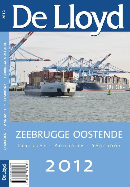 Cover van het boek 'Jaarboek havens van Zeebrugge en Oostende  / 2012'