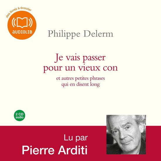 Je vais passer pour un vieux con - cover