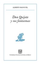 Pequeños Grandes Ensayos - Don Quijote y sus fantasmas