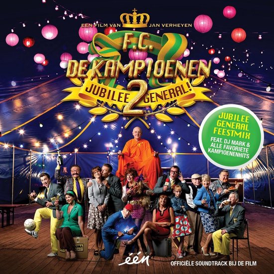 FC De Kampioenen - Jubilee General 2