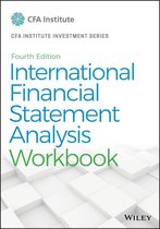 CFA Institute Investment Series - International Financial Statement Analysis Workbook