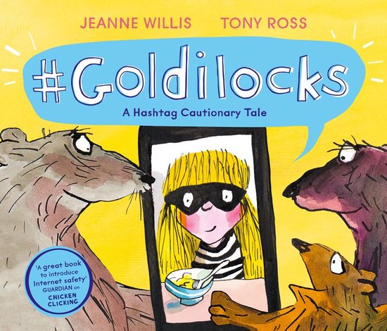 Online Safety Picture Books - Goldilocks (A Hashtag Cautiona ... - cover