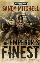 Ciaphas Cain: Warhammer 40,000 7 - The Emperor's Finest
