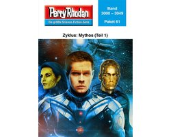 Perry Rhodan-Paket 61 - Perry Rhodan-Paket 61: Mythos (Teil1)