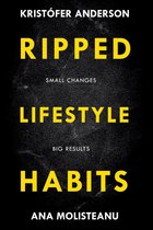 Ripped Lifestyle Habits