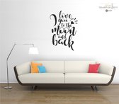 Muursticker - I Love You To The Moon And Back - 58x83 - Zwart