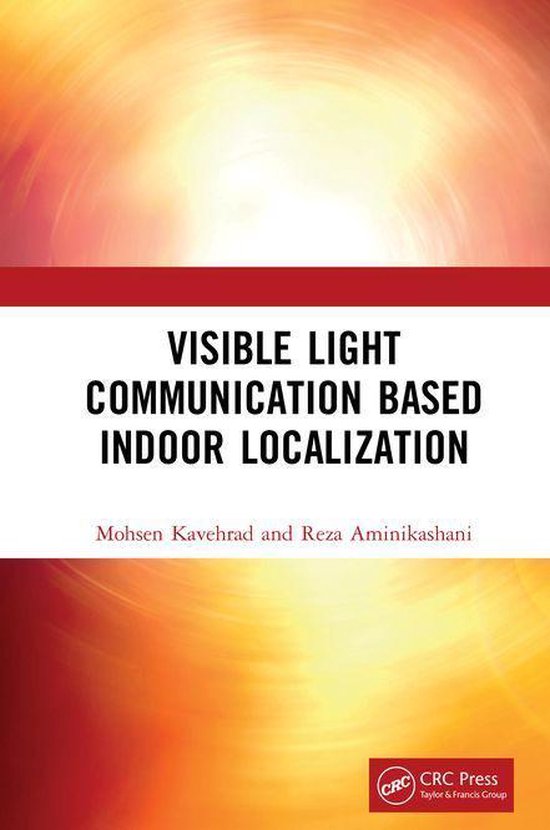 Visible Light Communication Based Indoor Localization - cover