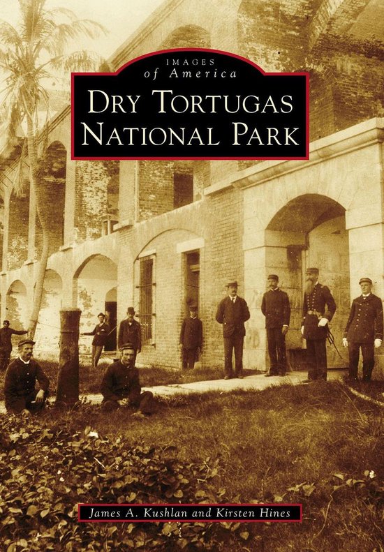 Images of America - Dry Tortugas National Park - cover