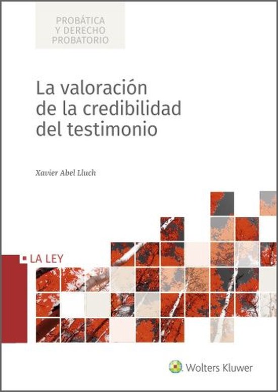 La valoración de la credibilidad del testimonio - cover