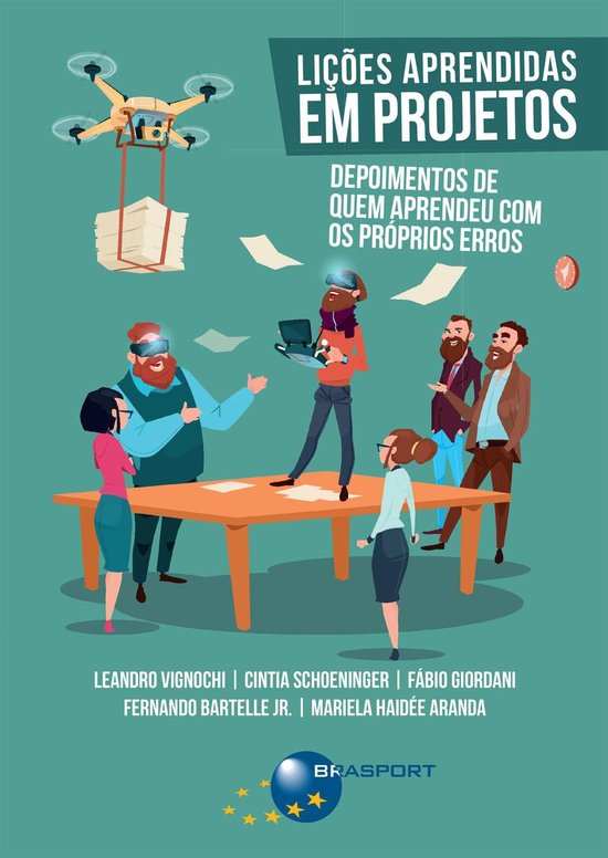 Lições Aprendidas em Projetos: depoimentos de quem aprende ... - cover