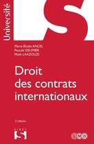 Droit des contrats internationaux - 2e éd.