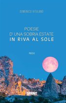 Poesie d’una sobria estate in riva al sole