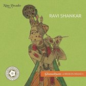 Nine Decades, Vol. 5 - Ghanashyam: A Broken Branch