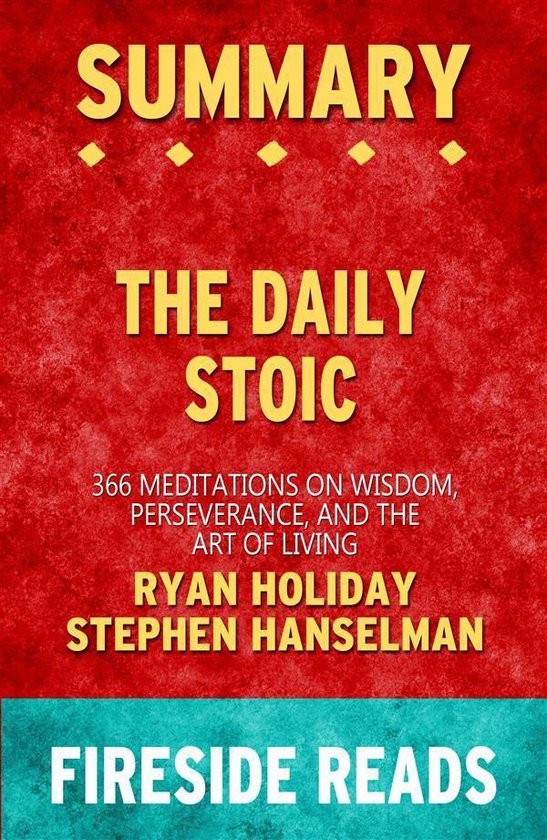 The Daily Stoic: 366 Meditations on Wisdom, Perseverance, an ... - cover