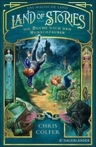 »Land of Stories«-Serie 1 - Land of Stories: Das magische Land – Die Suche nach dem Wunschzauber