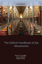 Oxford Library of Psychology - The Oxford Handbook of Eye Movements