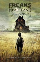 Freaks of the Heartland Second Edition